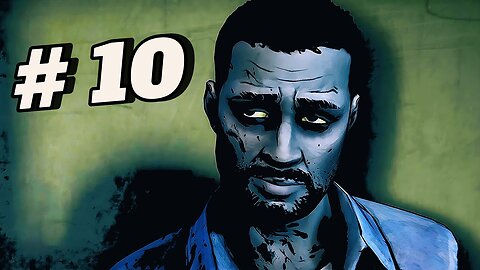 The Walking Dead: The Telltale Definitive Series Season one - Part 10