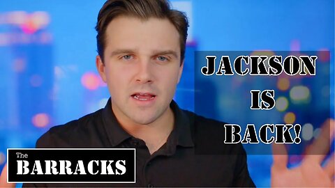 Jackson Hinkle is BACK on Rumble | The Barracks LIVE