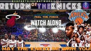 🏀 KNICKS VS MIAMI HEAT WATCH-ALONG KNICK Follow Party Live Streaming Scoreboard/Live with Opus