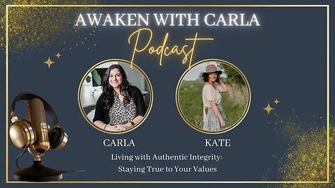 EP03 Living with Authentic Integrity: Staying True to Your Values