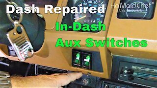 Dash Repair And Custom Aux Switches