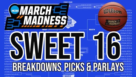 LIVE: SWEET 16 - NCAA MARCH MADNESS Preview Friday March 25