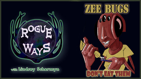 Zee Bugs - Don't Eat Them