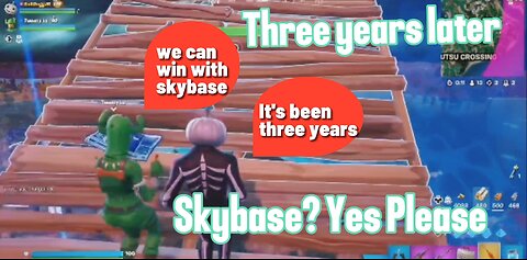 Fortnite Skybase for the win?