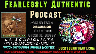 Fearlessly Authentic - Guest @lascapigliata8 / the feminist author of "born in the right body"