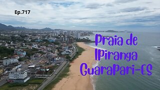 #717 - Praia do Ipiranga - Guarapari (ES) - Expedição Brasil de Frente para o Mar