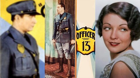 OFFICER 13 (1932) Monte Blue, Lila Lee & Charles Delaney | Crime, Drama | B&W