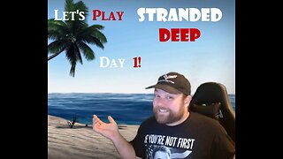 Let's Play Stranded Deep on Xbox Game Pass!