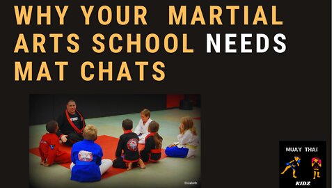 Mat Chats are essential for kids martial arts classes