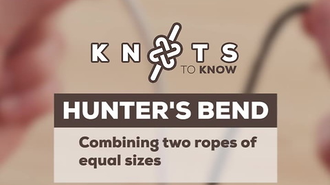 Knots to Know: Hunter's Bend
