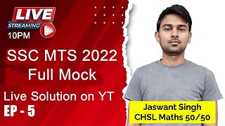 SSC MTS 2022 Live Mock on @BYJUSExamPrepTeaching EP - 5 #sscmts2022 #mock #mews
