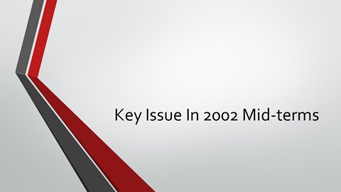 Key Issue in 2020 Mid-Terms