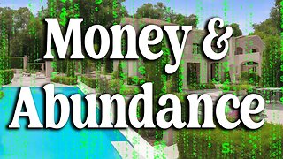 Manifest Abundance & Wealth | 888hz & 999hz Frequencies| Music to Attract Money Miracles