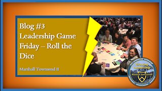 MT2 Growing Leadership Blog #3 - Leadership Game Night