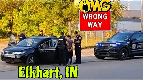 Wrong Way - Harrison Street - Arrest and Signage Issues - Elkhart, Indiana 9/25/2023