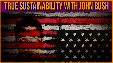 Living Free And Taking Control With John Bush