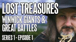 LOST TREASURES - Winwick Giants & Great Battles (Series 1 - Episode 1) #archeology