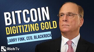 Crypto is 'digitizing gold' and bitcoin has the power to 'revolutionize' finance, BlackRock CEO