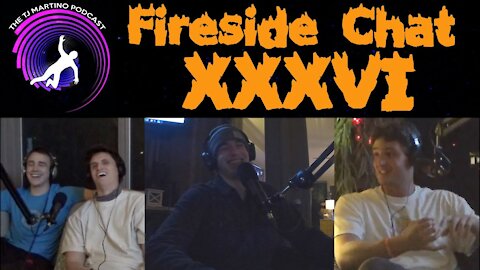Fireside Chat (feat. Robert Kindle, Joe Higgins & Thomas MacVittie) | Ep. XXXVI
