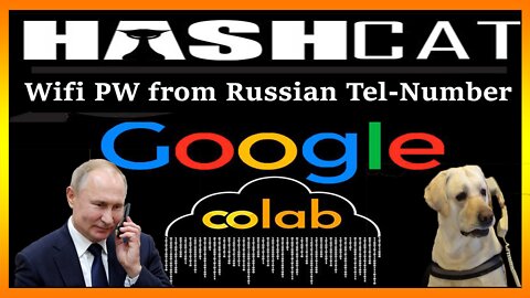Restoring WPA phone number Passsword with Hashcat on google colab - FREE!