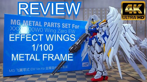 EFFECT WINGS MG 1/100 WING ZERO EW VER.KA METAL FRAME UNBOXING BUILD & REVIEW