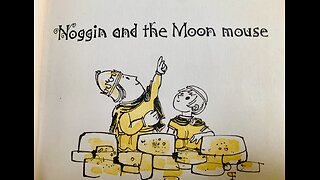 Noggin and the Moon mouse