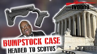 Bumpstock Case Headed to SCOTUS!