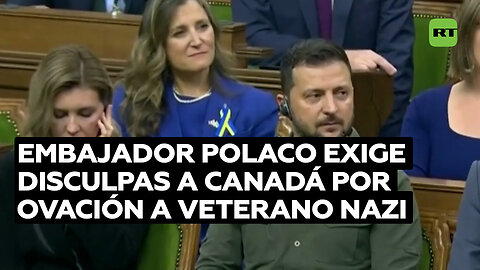 Polonia exige disculpas a Canadá tras la ovación a un veterano nazi en su Parlamento