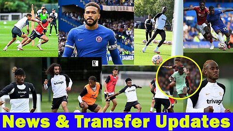Latest Chelsea Injury News And Transfer Updates, Latest Chelsea News Now Today