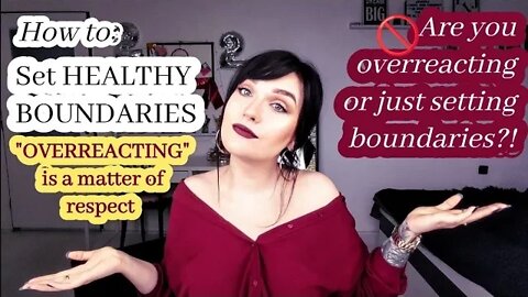 How to set healthy BOUNDARIES