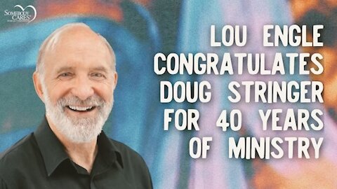 Lou Engle encourages Doug on 40 years of Ministry