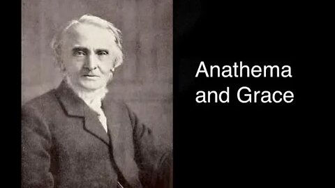 Anathema and Grace – Alexander Maclaren