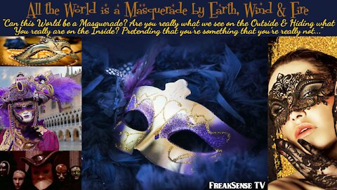 The World is a Masquerade by Earth, Wind & Fire