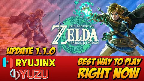 The legend of Zelda: Tears of Kingdom - Yuzu & Ryujinx