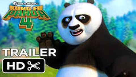 Kung Fu Panda 4 Official Trailer (2024)