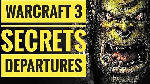 Warcraft 3 Secrets Departures [Classic vs Reforged]