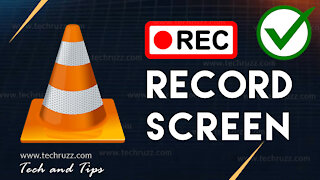 How to Record Your PC Desktop Screen Using VLC Media Player | Windows 10, 8, 7 (2021)