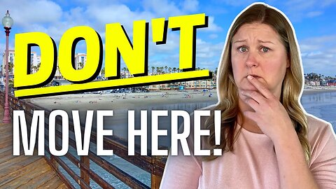 Top 10 Reasons NOT To Move To San Diego, California