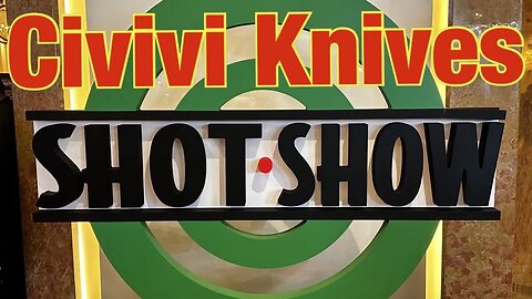 Civivi Knives Shot Show 2023 New Models !