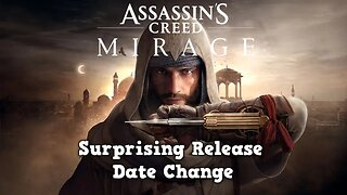 Assassin's Creed Mirage Release Date Moved