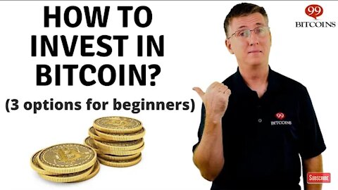 How to Invest in Bitcoin and Cryptocurrency (2021 updated)