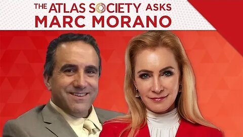 The Atlas Society Asks Marc Morano