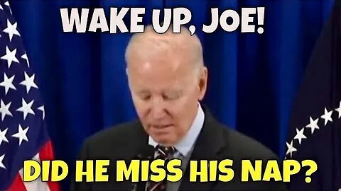 This afternoon Sleepy Joe Biden looked like he missed his Nap