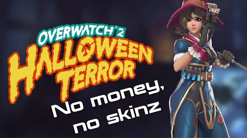 Overwatch 2 and the quest to not unlock overpriced $20 skins. | Halloween Terror event |