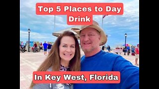 Our Top 5 Favorite Places to Day Drink In Key West Florida