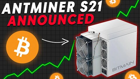 The Antminer S21: A Game-Changer for Bitcoin Mining (Big Announcement!)