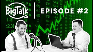 Big Talk Podcast #2 | The Most Common Myths About Bitcoin