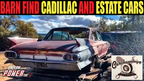 CARCHAEOLOGY - Carchaeology: Barn Find Cadillac and Estate Cars!