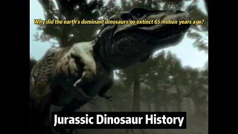 Why did the earth's dominant dinosaurs go extinct