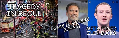 Seoul Stampede Tragedy, Arnold Thinks He's a Justice, Zuckerberg Fined